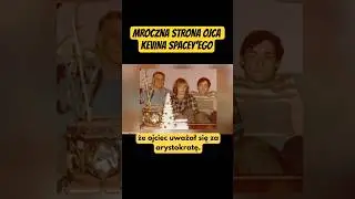 MROCZNA STRONA OJCA KEVINA SPACEY'EGO #spacey #houseofcards #hollywood #ciekawostki #film #shorts