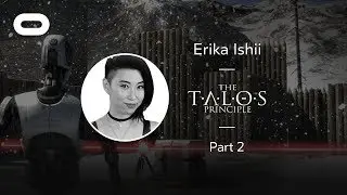The Talos Principle | VR Playthrough - Part 2 | Oculus Rift Stream with Erika Ishii