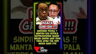 SINDIRAN PEDAS⁉️ EKS KEPALA KSP HASAN NASBI SINDIR KERAS SAID DIDU #shorts #hasanabi #prabowo