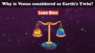 Why is Venus considered as Earth's Twin? + more videos | #aumsum #kids #children #space