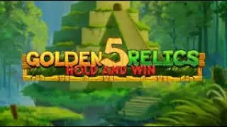 5 Golden Relics Hold & Win Spin Session