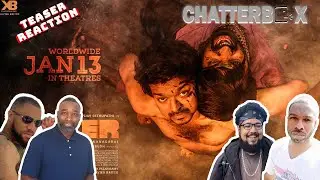 Master TEASER REACTION | Chatterbox