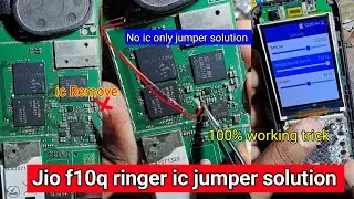 jio f10q ringer ic jumper | jio f10q ringer solution | jio f10q speaker jumper
