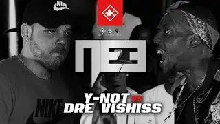KOTD - Rap Battle - YNot vs Dre Vishiss | #ReadyOrNot | #NE3