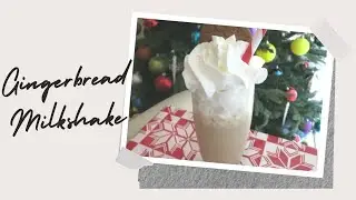 Gingerbread Milkshake