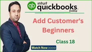 How To Add Customers In Quickbooks Desktop - Add Clients In Quickbooks