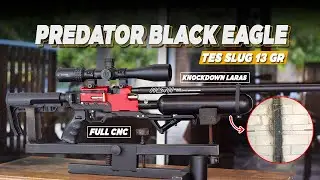 PREDATOR BLACK EAGLE FULL CNC TES BST SLUG 13 GR !! PROMO SENAPAN ANGIN PCP PREDATOR TERBARU 2025