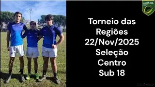 Torneio das Regioes S18 22/11/2025 2&ordm;Jogo