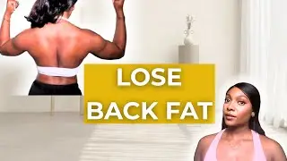 HOW TO GET RID OF BACK FAT