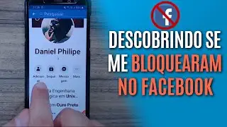 COMO SABER SE ALGU&Eacute;M ME BLOQUEOU NO FACEBOOK