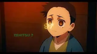 Zenitsu   Royalty   100 Sub edit Edit AMV + Project file