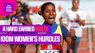 A HARD EARNED GOLD! Women's 100m Hurdles - South Asian Games 2019