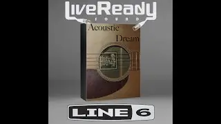 LRS Line 6 Marketplace: Acoustic Dream Helix and Stomp IR Pack