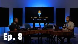 Mets and Yankees Spring Training, New York Football Off-season News | Big Apple Breakdown Ep. 8