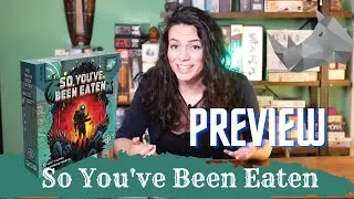 So You've Been Eaten - Preview | Cardboard Rhino