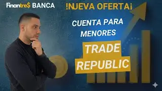 Nueva cuenta infantil de Trade Republic 2025 | Ahorra e invierte para tus hijos sin comisiones