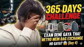 Exam Dene Gaya Tha&hellip; Metro Mein Bag Exchange Ho Gaya 😱 | Day 4 &ndash; 365 Days Challenge