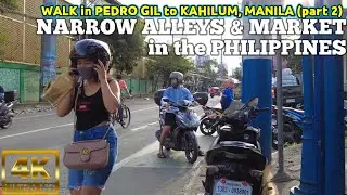 CAN YOU LIVE IN THESE NARROW ALLEYS in the PHILIPPINES? | Walk in Pedro Gil to Kahilum Manila pt. 2