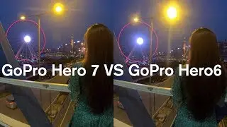 GoPro Hero 7 vs Hero 6 comparison