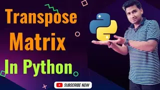 #31 Transpose Matrix in Python||Python Course For Beginners||ComputerMCQs|Networking|TechTalk|Shorts