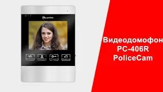 Обзор Современный Видеодомофон PoliceCam PC-406R | policecam.com.ua