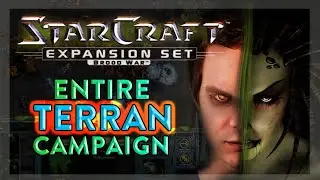 FULL Terran Broodwar Campaign - Husky Plays - Brood War Full Gameplay Walkthrough