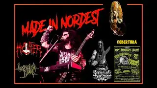42&ordm; Made in Nordest (Entrevista:Diego DoUrden (Mystifier/Infested Blood) & Evento: Rot Thrash Night