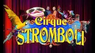 Cirque Stromboli