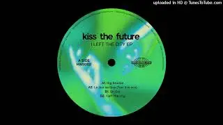Kiss The Future - Oh Girl [HWS002]