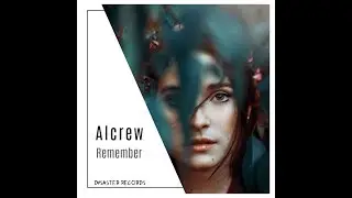 Alcrew - Remember [DISASTER RECORDS]