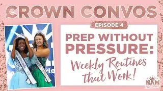 Crown Convos 2025 - Episode 4 - Prepare Without Pressure