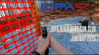 IDPA Riverbend Gun Club (January 2026)
