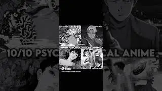 10/10 Dark Psychological Animes that you should watch before you die 🎃