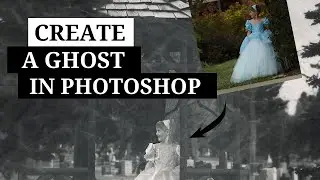 How to Create a Ghost Figure in Photoshop 👻 | Spooky Composite Tutorial