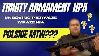 Trinity Armament - GATE x Arcturus HPA Pulsar D + TITAN II Unboxing, pierwsze wrażenia