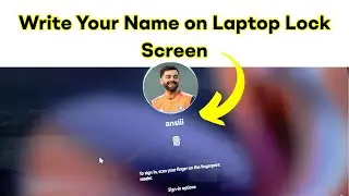 Write Your name on  Laptop/Pc lock screen | Laptop/Pc lock screen customization #laptop