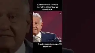 AMLO se retira