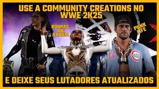 PUNKLIFE e ATTIRES do NIGHT OF CHAMPIONS - ATUALIZE SEU WWE 2K25 NA CC