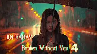 RN Revibe - Broken Without You 4 @BadBunnyPR @rnrevibe