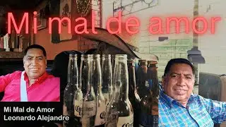 Mi Mal de Amor