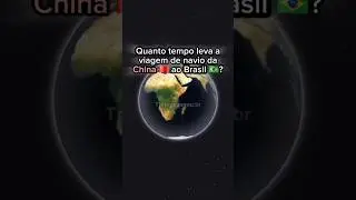 Quanto tempo leva a viagem de Navio da China at&eacute; o Brasil?