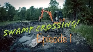 Swamp Crossing Episode 1