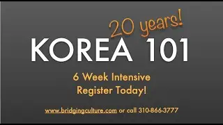 Korea101 Six Week Program