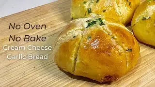 NO OVEN Garlic Cream Cheese Bread | Korean Garlic Bread NO BAKE