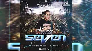 SOCA 2014 HOMENAJE A GREGOR RAM 🚀 SEVEN LA DESTRUCTORA 💥 Dj EWDUAR MIX & DJ PELON LA MAQUINA