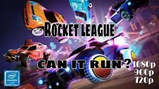 Rocket league on intel uhd graphics 600