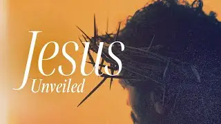 05/10/2025 - Jesus Unveiled pt2. Joseph - with Pastor Craig Walker