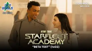 TB ao VIVO | Star Trek: Starfleet Academy - 