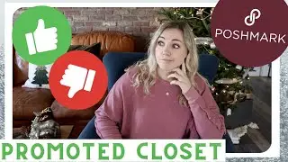 Poshmark Promoted Closet &mdash; мой опыт (и ваш тоже!) помогает или мешает продажам!? | День благотвор...