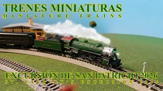 Trenes miniaturas | Excursi&oacute;n de San Patricio 2026/ Miniature Trains | St. Patrick's Excursion 2026